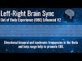 Hemi Sync Out Of Body Experience OBE V 2 Theta Beta Binaural Tones Frequency Tuning