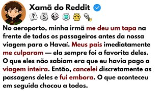 [HISTÓRIA COMPLETA] No aeroporto, minha irmã me deu um tapa na frente de todos os passageiros...