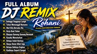 Download lagu SETINGGI TINGGINYA LANGIT✝️DJ ROHANI VIRAL 2026✝️FULL ALBUM DJ REMIX LAGU ROHANI TERBARU JIRO MUSIC mp3 Download lagu SETINGGI TINGGINYA LANGIT✝️DJ ROHANI VIRAL 2026✝️FULL ALBUM DJ REMIX LAGU ROHANI TERBARU JIRO MUSIC mp3