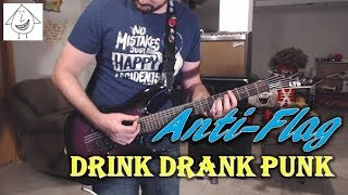 Anti-Flag - Drink Drank Punk - Guitar Cover (Tab in description!)