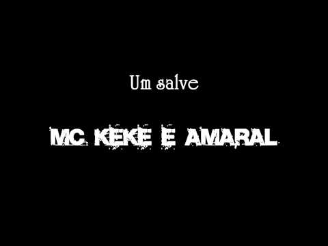 MC KEKÉ E AMARAL - UM SALVE  [[ DJ BALA ]]