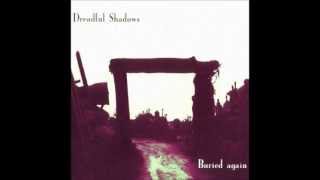 DREADFUL SHADOWS - Obituary