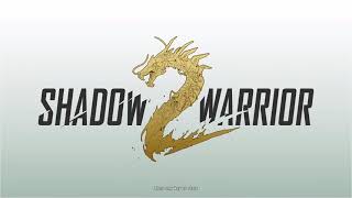 Shadow Warrior 2 - Part 2 - We start the bounty board