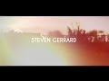 STEVEN GERRARD - The End - YouTube