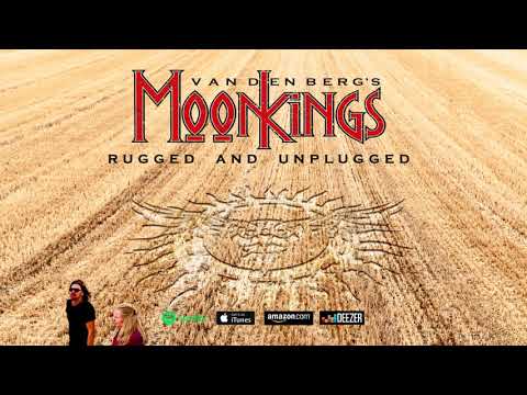 Vandenberg's MoonKings - Out Of Reach (Rugged And Unplugged) 2018
