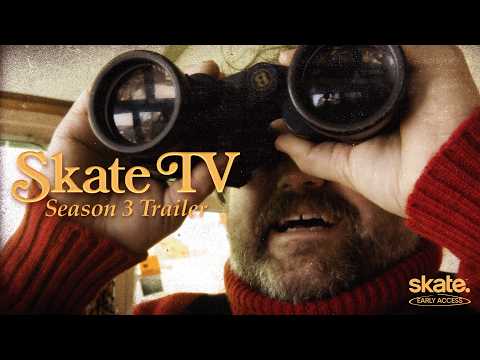skate. | Early Access Season 3 Trailer
