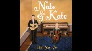 Nate & Kate -- Here You Are (title track)