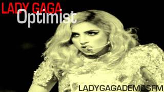 Lady GaGa - Optimist (Unofficial Demo)