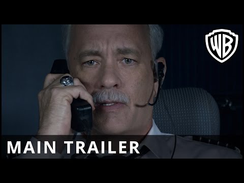 Sully: Miracle on the Hudson - Main Trailer - Warner Bros. UK