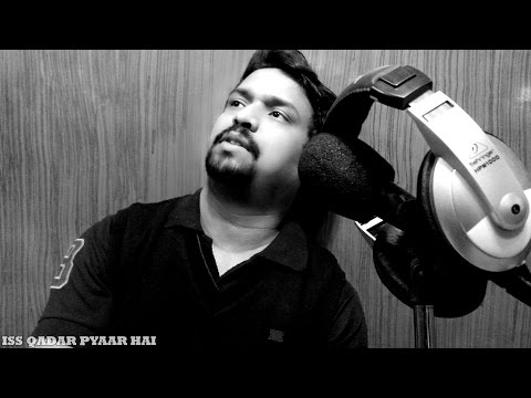 Rajeev Singh Iss qadar pyaar hai