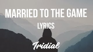 TROY AVE - Married To The Game (Lyrics)