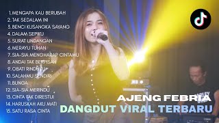 Download lagu MENGAPA KAU BERUBAH AJENG FEBRIA DANGDUT KOPLO TERBARU FULL ALBUM LAGU JAWA VIRAL 2025! CEK SOUND || mp3 Download lagu MENGAPA KAU BERUBAH AJENG FEBRIA DANGDUT KOPLO TERBARU FULL ALBUM LAGU JAWA VIRAL 2025! CEK SOUND || mp3