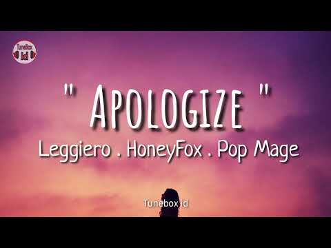 Apologize - Leggiero HoneyFox Pop Mage ( Lirik Lagu / Lyrics ) Acoustic Relax Song Sleeping Song