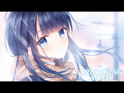 Nightcore - Breathing Again