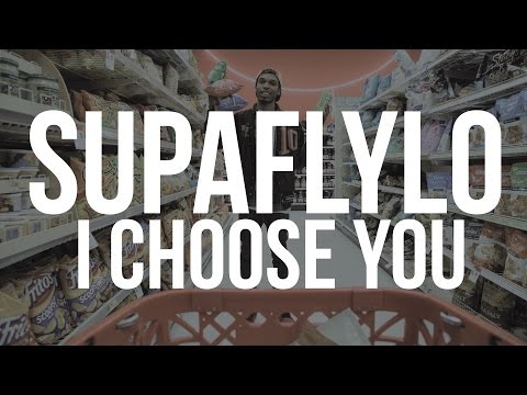 SUPAFLYLO - Chapter 7 (I Choose You) [ft. ChILLs] (Prod. by SUPAFLYLO)