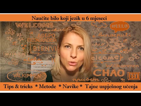Kako naučiti bilo koji strani jezik u 6 mjeseci