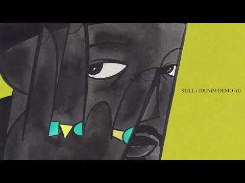 Video thumbnail for STiLL i (DENiM DEMO) (i)