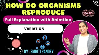 3. IMPORTANCE OF VARIATION | How do Organisms Reproduce | Reproduction in Organisms | Class 10