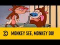 Monkey See Monkey Do The Ren Stimpy Show On Comedy Central DStv Ch122