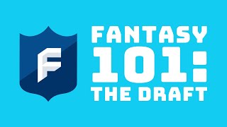 Fantasy Football 101: How to Draft