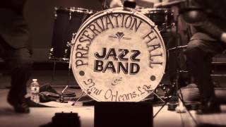 The Preservation Hall Jazz Band - St. Peter & 57th St (A 50th Anniversary Celebration)