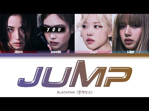 BLACKPINK || JUMP but you are Jennie (Color Coded Lyrics Karaoke)