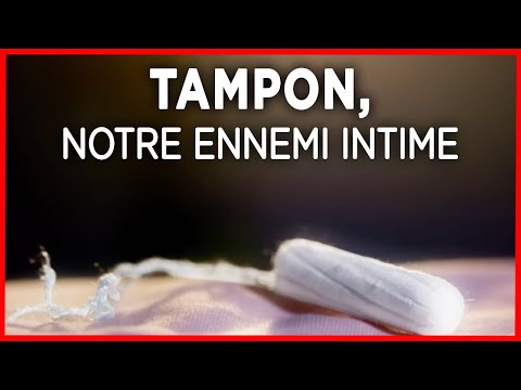 Tampon, notre ennemi intime - Enquête - Documentaire complet