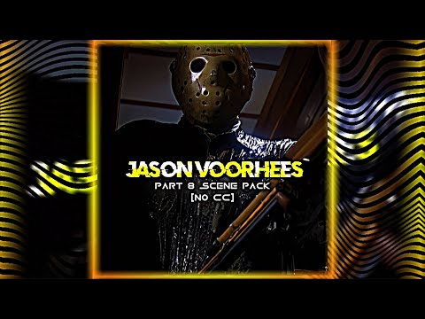 Part 8 Jason Voorhees Scene Pack | 4k + No CC
