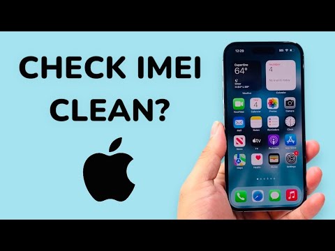 How To Check If iPhone IMEI Is Clean?