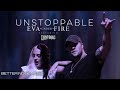 Eva Under Fire Ft Cory Marks Unstoppable Official Music Video