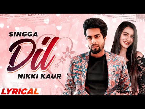 Dil (Lyrical) — watch video