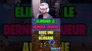 ÉLIMINER le DERNIER joueur avec une GLISSADE