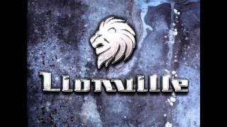 LIONVILLE - Say Goodbye