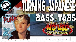 No Use For A Name - Turning Japanese | Bass Cover With Tabs in the Video
