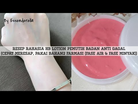 Cara Membuat HB Lotion Pemutih Badan (Bisa Dijual Lagi)