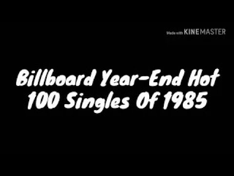 Billboard Year-End Hot 100 Singles Of 1985