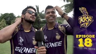 INSIDE KKR 2015 EP-18: THAT'S WHY BOYS HAVE ALL THE FUN