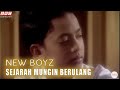 New Boyz Sejarah Mungkin Berulang Official Music Video