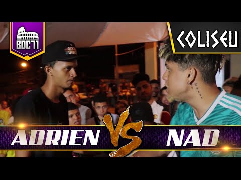 NAD (BA) X ADRIEN - PRIMEIRA FASE - BATALHA DO COLISEU - EDIÇÃO 71