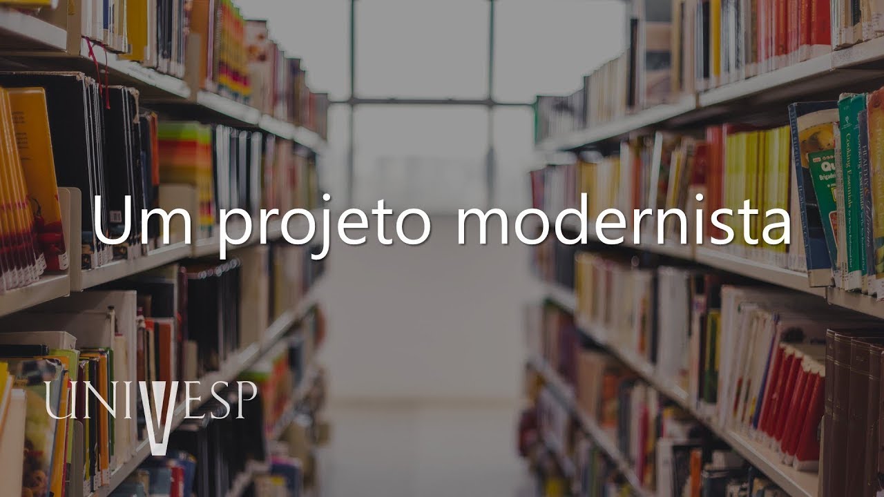 Literatura e Cultura Brasileira - Um projeto modernista