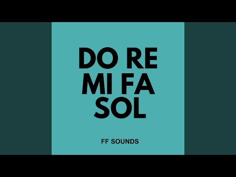 DO RE MI FA SOL