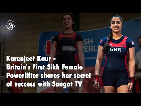 Britain’s First Sikh Female Powerlifter shares her secret of success with Sangat TV
