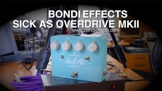 Video thumbnail for Bondi Effects: Sick As Overdrive (MKII) - Demo by Brett Kingman