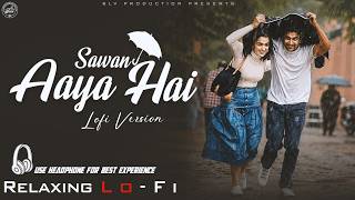 Download lagu Sawan Aaya Hai - Arijit Singh | Lo-fi Song || Relaxing Hindi Evergreen Lo-fi Song || BLV Production mp3