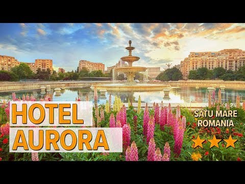 Hotel Aurora hotel review | Hotels in Satu Mare | Romanian Hotels