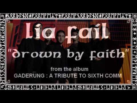 LIA FAIL - Drown by Faith