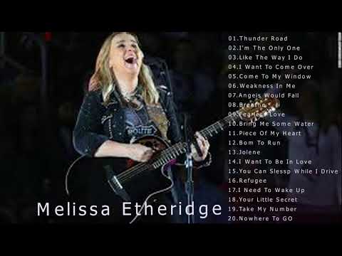 Melissa Etheridge Best songs-Melissa Etheridge Greatest Hits
