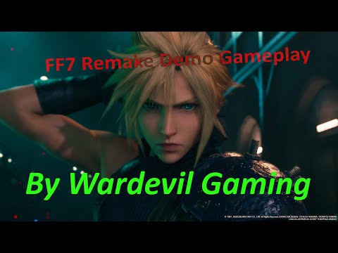 FINAL FANTASY 7 REMAKE Gameplay Walkthrough Part 1 CHAPTER 1 [PS4] 1080P FULL DEMO [WARDEVIL GAMING]