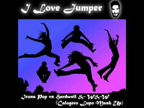Icona Pop Vs Hardwell & W&W - I Love Jumper (Calogero Lupo MashUp)