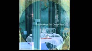 Don Friedman Trio - When You Wish Upon A Star